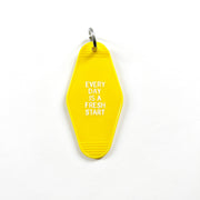 Every Day is a Fresh Start Motel Keychain