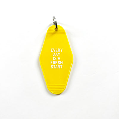 Every Day is a Fresh Start Motel Keychain