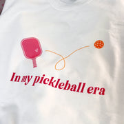 In my Pickleball Era Adult Sweatshirt