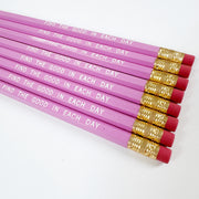 Find the Good in Each Day Pencils