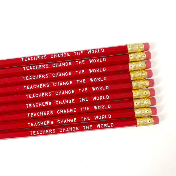 Teachers Change the World Pencils