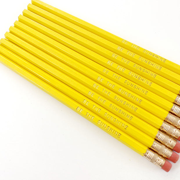 Be The Sunshine Pencils