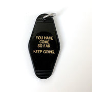 Keep Going Motel Keychain