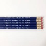 Loveliest Village on the Plains Pencils