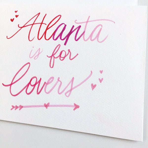 Atlanta is for Lovers Greeting Card