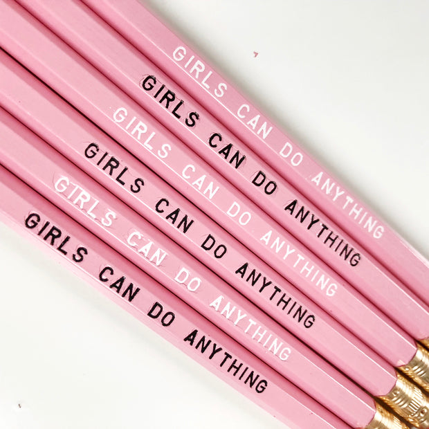 Girls Can Do Anything Pencils